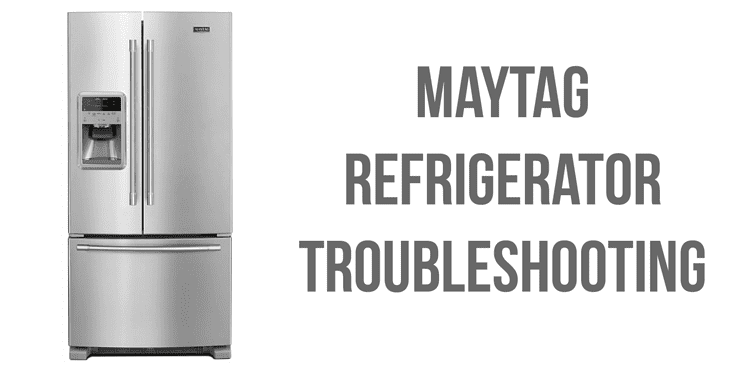 Maytag refrigerator fault codes and troubleshooting