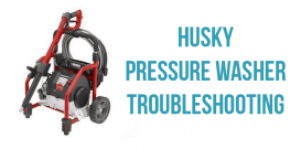 Husky pressure washer troubleshooting