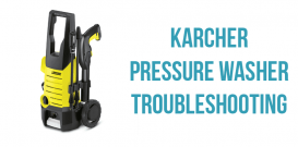 Karcher pressure washer troubleshooting