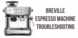 Breville espresso machine troubleshooting