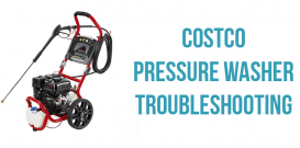 Costco Pressure Washer Troubleshooting