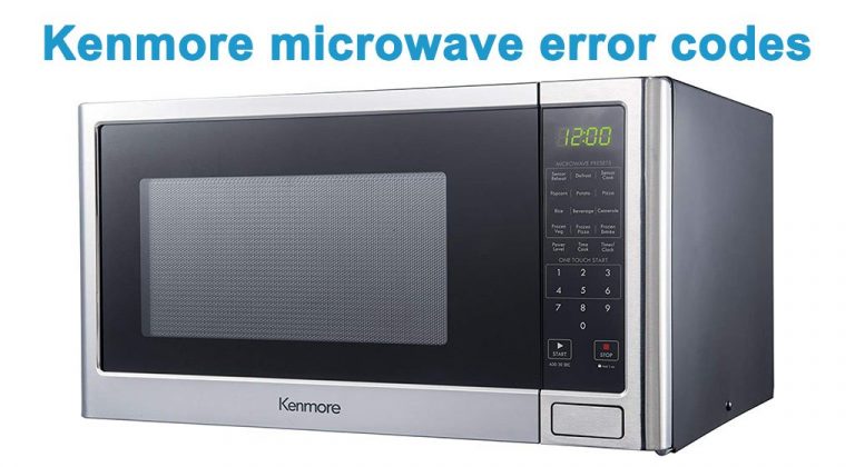 Kenmore Microwave Error Codes