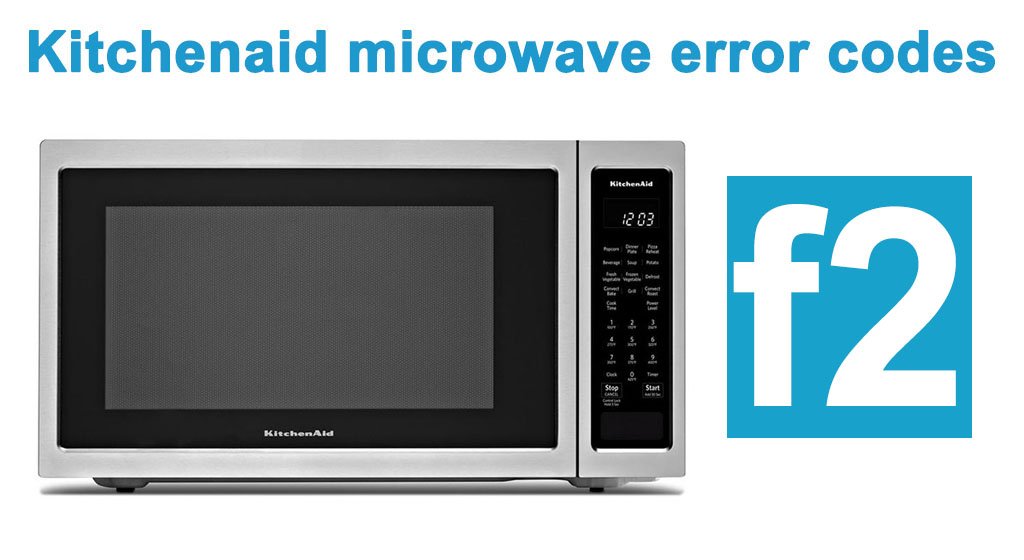Kitchenaid Microwave Error Codes