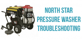 North Star pressure washer troubleshooting