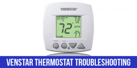 Venstar Thermostat Troubleshooting