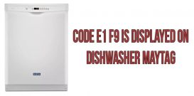 Code e1 f9 is displayed on dishwasher Maytag