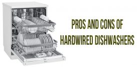 Pros and cons of hardwired dishwashers