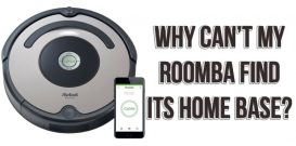 Why Can’t My Roomba Find Its Home Base