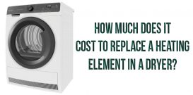 How much does it cost to replace a heating element in a dryer?