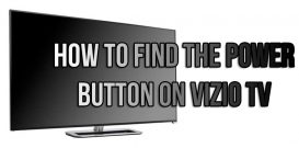 How to find the power button on Vizio TV